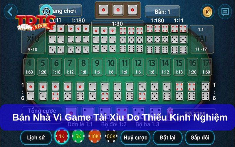 Thực hư câu chuyện bán nhà vì game tài xỉu – Kinh nghiệm 1 Chơi tài xỉu không có kinh nghiệm rất dễ thua