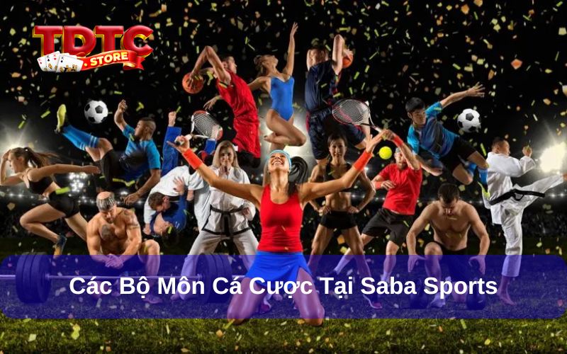 Saba Sports - Nơi Cung Cấp Các Sự Kiện Thể Thao Hot Nhất 2025 2 Các bộ môn thể thao cá cược phổ biến tại Saba Sports