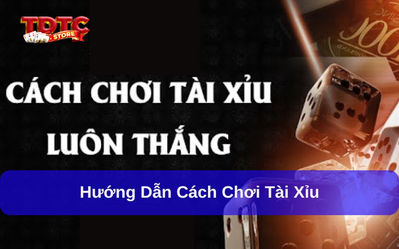 Cách Chơi Tài Xỉu: Hướng Dẫn Cho Người Mới Bắt Đầu 2 Hướng dẫn cách chơi tài xỉu
