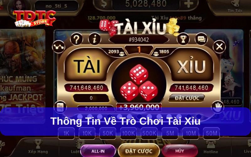 Cách Chơi Tài Xỉu: Hướng Dẫn Cho Người Mới Bắt Đầu 1 Thông tin về trò chơi tài xỉu
